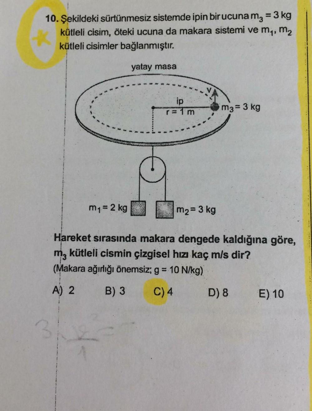 Ww 10 ekildeki S rt nmesiz Sistemde Ipin Bir Ucuna M Fizik