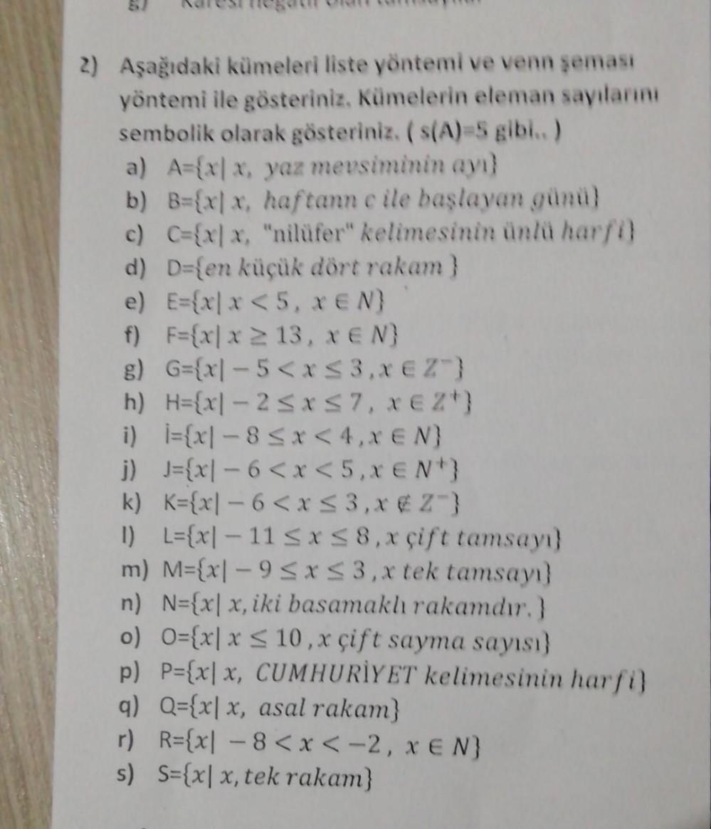 2) Aşağıdaki kümeleri liste yöntemi ve venn şeması yöntemi ile
