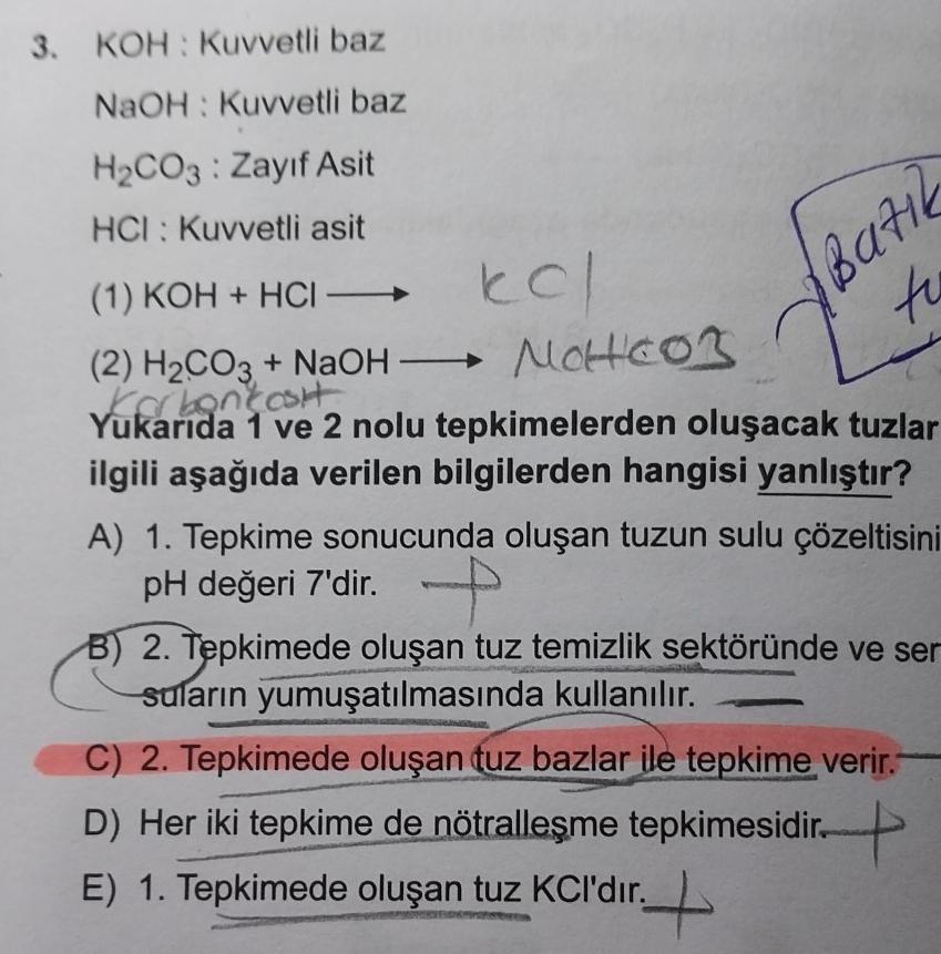 3. KOH: Kuvvetli baz NaOH: Kuvvetli baz H?CO3: Zay?f A... - Kimya