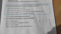 1.
Bu testte 20 soru vardır.
2. Cevaplarınızı, cevap kâğıdının Türkçe Testi için ayrılan kısmına işaretleyiniz.
Her katında bir dairenin bulunduğu yedi katlı bir iş hanında ofisi bulunan Feyza, Derin, Umut, Sarp, Talha,
Efe ve Şimal isimli kişilerin hangi katta ofisleri olduğu ile ilgili bilinenler şunlardır:
Derin'in ofisi, Efe'nin ofisinin üst katındadır.
İkinci katta Feyza'nın, en üst katta Şimal'in ofisi vardır.
Sarp'ın ofisinin bulunduğu katın altında ve üstünde kadın iş yeri sahiplerinin ofisi vardır.
Umut ile Talha'nın ofislerinin arasında başka birinin ofisi vardır.
1 ve 2. soruyu yukarıdaki bilgilere göre yanıtlayınız.
1.
Bu bilgilere göre aşağıdakilerden hangisi kesinlikle yanlıştır?
A) Sarp'ın ofisi 6. kattadır.
B) Umut'un ofisi, Efe'nin bulunduğu katın altındadır.
C) Talha'nın ofisi 1. kattadır.
D) Şimal'in hemen alt katında Umut'un ofisi bulunmaktadır.
N/D
S
STES
1
47
6
3