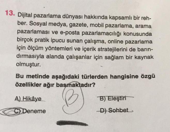 13. Dijital pazarlama dünyası hakkında kapsamlı bir reh-
ber. Sosyal medya, gazete, mobil pazarlama, arama
pazarlaması ve e-posta pazarlamacılığı konusunda
birçok pratik ipucu sunan çalışma, online pazarlama
için ölçüm yöntemleri ve içerik stratejilerini d