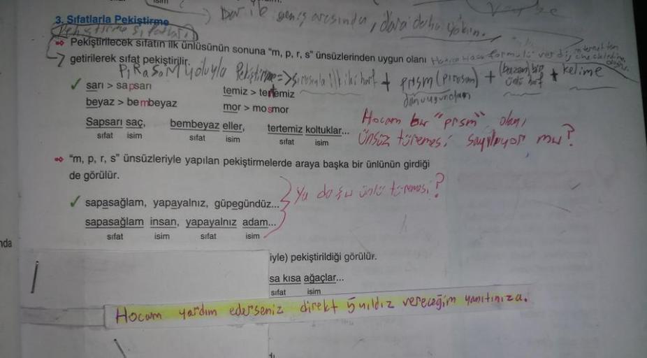 nda
3. Sıfatlarla Pekiştirme
S₁
- Dar ib
internetten
che cleleding
(baza) bi
Pekiştirilecek sifatin ilk ünlüsünün sonuna "m, p, r, s" ünsüzlerinden uygun olanı Hice How formuls verdi, inter
PIRASOM yoluyla Pekiştirme => Sicrosula ilk iki harf + prism (piro