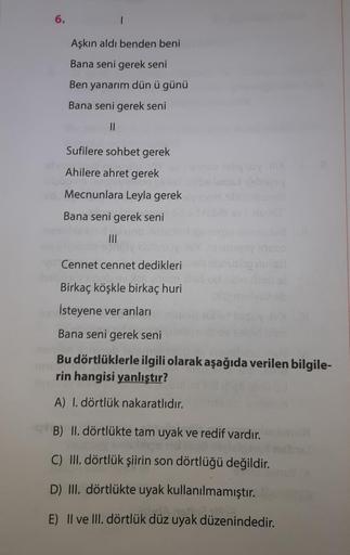 6.
Aşkın aldı benden beni
Bana seni gerek seni
Ben yanarım dün ü günü
Bana seni gerek seni
11
Sufilere sohbet gerek
Ahilere ahret gerek
Mecnunlara Leyla gerek
Bana seni gerek seni
ted....
|||
spripiy
Cennet cennet dedikleri
Inoz niliysuy IIIX P
obszay
Birk