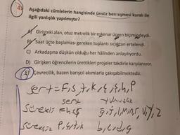 4
Aşağıdaki cümlelerin hangisinde ünsüz benzeşmesi kuralı ile
ilgili yanlışlık yapılmıştır?
A
Girişteki alan, otuz metrelik bir eşkenar üçgen biçimindeydi.
BY Saat üçte başlaması gereken toplantı sıcaktan ertelendi.
C) Arkadaşına düşkün olduğu her hâlinden anlaşılıyordu.
D) Girişken öğrencilerin ürettikleri projeler takdirle karşılanıyor.
EPÇevrecilik, bazen barışcıl akımlarla çakışabilmektedir.
sert=fis tik/{{h, P
sert
YUMUŞAK
Sürekls eher git,l,mins, vi), 2
Süreksiz Positik bicidig