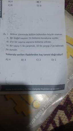 5
A) 6
C) 8
B) 7
D) 9
1. Bölme işleminde bölüm bölenden büyük olamaz.
II. Bir doğal sayının 1'e bölümü kendisine eşittir.
III. O'ın bir sayma sayısına bölümü sıfırdır.
IV. Bir sayıyı 5 ile çarpmak, 10 ile çarpıp 2'ye bölmek
ile aynıdır.
Yukarıda verilen ifadelerden kaç tanesi doğrudur?
A) 4
B) 3
C) 2
D) 1
Konu Anlatımları, Testler, Çalışma Kağıtları ve dahası....
INGİLİZCE 6 DERS KİTABI
TIP OF