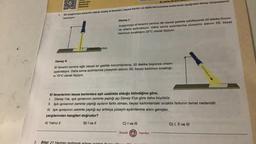 2.
1.
Çözüm için
Karekodu
Okutunuz.
Bu testte 20 soru bulun
Bir araştırmacı karanlık odada özdeş el fenerleri, beyaz karton ve dijital termometre kullanarak aşağıdaki deney düzeneklerini
hazırlıyor.
Beyaz karton
Deney 1:
Araştırmacı el fenerini zemine dik olacak şekilde sabitleyerek 20 dakika boyun-
ca ortamı aydınlatıyor. Daha sonra aydınlanma yüzeyinin alanını 2S, beyaz
kartonun sıcaklığını 23°C olarak ölçüyor.
Deney II:
El fenerini zemine eğik olacak bir şekilde konumlandırıp, 20 dakika boyunca ortamı
aydınlatıyor. Daha sonra aydınlanma yüzeyinin alanını 3S, beyaz kartonun sıcaklığı-
ni 15°C olarak ölçüyor.
Bilgi: 21 Haziran tarihinde
El fenerlerinin beyaz kartonlara eşit uzaklıkta olduğu bilindiğine göre,
1. Deney I'de, ışık ışınlarının zeminle yaptığı açı Deney Il'ye göre daha büyüktür.
II. Işık ışınlarının zeminle yaptığı açıların farklı olması, beyaz kartonlardaki sıcaklık farkının temel nedenidir.
III. Işık ışınlarının zeminle yaptığı açı arttıkça yüzeyin aydınlanma alanı genişler.
yargılarından hangileri doğrudur?
A) Yalnız II
B) I ve II
C) I ve III
Mozaik Yayınları
mozak
D) I, II ve III