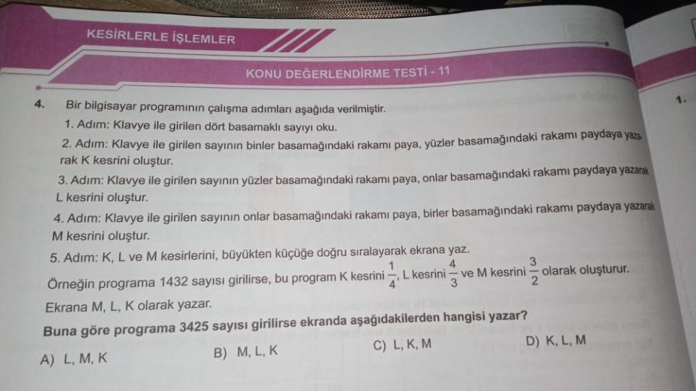 4. KESİRLERLE İŞLEMLER KONU DEĞERLENDİRME TESTİ - 11 Bir
