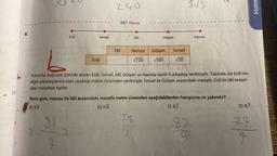 D) 2
8.
Erdi
1
İsmail
81
I
240
Erdi
İMT Hoca
İdil
İsmail
√20
2J5
Yukarıda doğrusal şekilde duran Erdi, İsmail, İdil, Gülşen ve Hamza isimli 5 arkadaş verilmiştir. Tabloda ise Erdi'nin
diğer arkadaşlarına olan uzaklığı metre cinsinden verilmiştir. İsmail ile Gülşen arasındaki mesafe, Erdi ile İdil arasın-
daki mesafeye eşittir.
İdil
Hamza
√720
Gülşen
78
9
8√5
Gülşen
√500
Buna göre, Hamza ile İdil arasındaki mesafe metre cinsinden aşağıdakilerden hangisine en yakındır?
A) 8,9
B) 8,6
C) 9,T
Hamza
82
D) 8,7
79
r
Mater