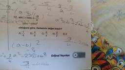 ·(a+b)(
12. sina + cosa =
(COS2
acosa
2
√3
2
2
35
(sina-cosa)²
olduğuna göre, ifadesinin değeri kaçtır?
4
A) 1 B) C) 5 D) E) 2
4
5
4
2
3₁
a²²b²72ab-3
DOS Nt
(a-b)
3-20
==30²-225 +6² Orijinal Yayınlan
3-
-hab
M/
4
31
5
2ab