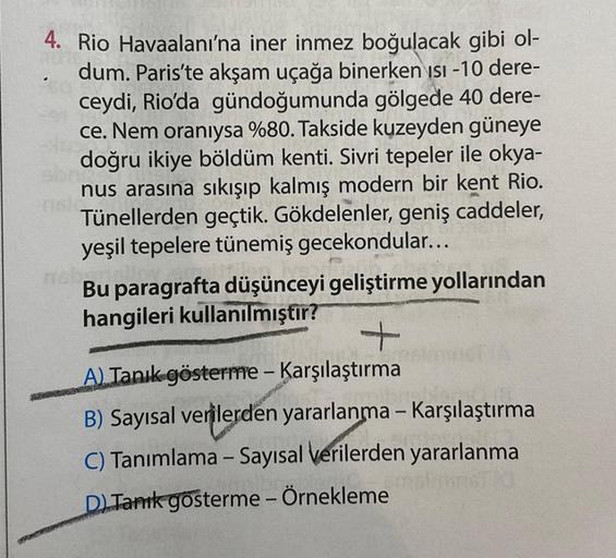 4. Rio Havaalanı'na iner inmez boğulacak gibi ol-
dum. Paris'te akşam uçağa binerken ısı -10 dere-
ceydi, Rio'da gündoğumunda gölgede 40 dere-
ce. Nem oranıysa %80. Takside kuzeyden güneye
doğru ikiye böldüm kenti. Sivri tepeler ile okya-
nus arasına sıkış