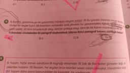9.
A) I.
mar
B) II.
C) III.
DIV
8. (1) Roman, yaşanmış ya da yaşanması mümkün olayları anlatır. (II) Bu yüzden insanlar roman okurken
rinden bir şeyler bulur. (III) insanların romandan zevk almaları bu yaşanmışlıkla ilgilidir. Bomanlar, ko
çeşit çeşittir. (V) Kimi bir psikolojik olayı, kimi bir polisiye olayı, kimi de bir kişinin maceralarını ele alır
Yukarıdaki cümlelerden iki paragraf oluşturulmak istense ikinci paragraf kaçıncı cümleyle başlar?
D) IV
A) 1.
B) II.
C) III.
D)
2.
(I) Yaşam, hiçbir zaman sanatçının ilk kaynağı olmamıştır. (II) Şair de ilkin batan güneşten değil, di-
zelerden hoşlanır. (III) Ressam, her şeyden önce resimleri seven adam olmuştur, manzaraları değil.
(IV) Yaşam daha sonra başvurulabilen bir kaunaktır bir