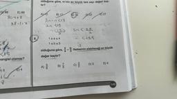 DY88
E) 89
801+8
of
5)5
AC
?
88-1=82
<15
mangisi olamaz?
E) 4
olduğuna göre, m'nin en büyük tam sayı değeri kaç-
tır?
8.
A) 12
B) 17
30-0413
20 <13
312²1 0<13.3
2
A)
1sas4
1sb≤3
56
73
(C) 19
B) 7
DY22 E127
19
olduğuna göre, + ifadesinin alabileceği en büyük
değer kaçtır?
30=3
330 X 39
26 <13
<43,5
6
D) 3
E) 4
149