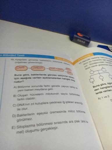 Ari Teat
TE. Agagidaki gdraide bakterilerin bünerek y
gogaimas gösterimiştir.
Buna göre, bakterilerde görülen bölünme süre
için aşağıda verilen açıklamalardan hangisi dog
SILKA
17. Hemol hasta h
yor. Soyagacinda bem
A) Bolünme sonunda fark genetik yapıya s