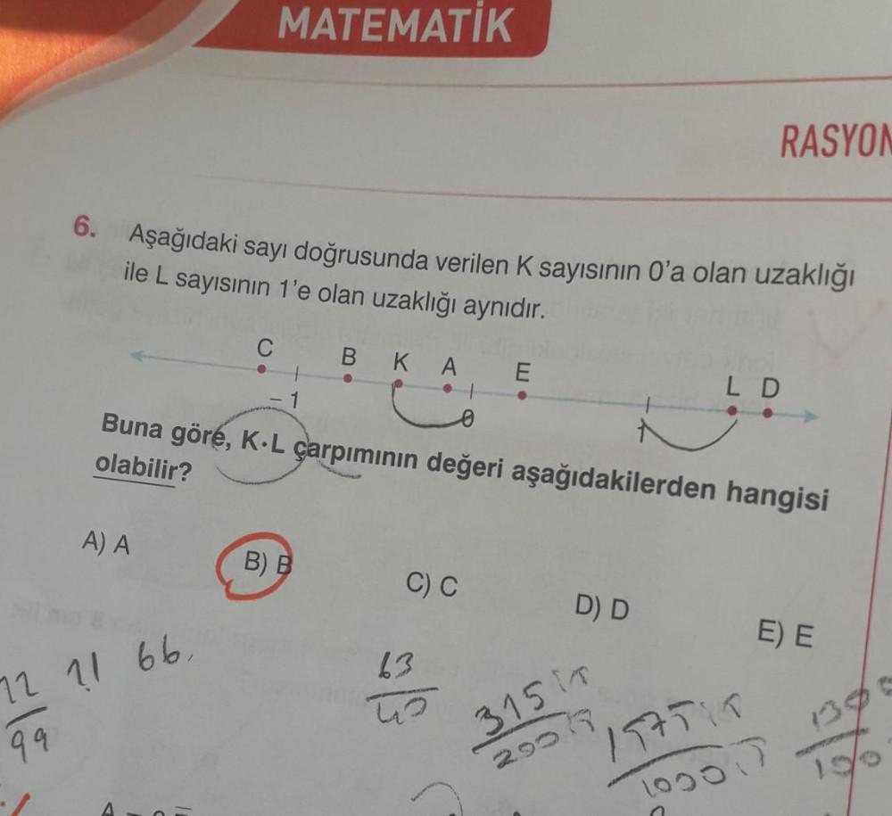 6. Aşağıdaki sayı doğrusunda verilen K sayısının 0'a olan uzaklığı