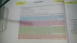 TEST-01
METİN TÜRLERİ
37. Tuana, öğretmeninin verdiği metin türü ile ilgili ödevini araştırıp türe uygun metin yazacaktır. Araştırdığı metin türünün
özelliklerini şöyle belirlemiştir:
• Yazı türleri içinde en uzun olanıdır.
• Efsaneden sonra bilinen en eski türdür.
• Olağanüstü olaylar ve kahramanlar vardır.
• Bir milletin kahramanlıklarını, büyük toplumsal olaylarını vs. anlatan eserlerdir.
Metin türünün özellikleri göz önüne alındığında aşağıdaki seçeneklerden hangisi Tuana'nın yazdığı metindir?
A) Lokman Hekim, inanışa göre bütün hekimlerin üstadıdır. Her çiçeğin, her otun özelliklerini tanıyan Lokman, ilaç
yapar; derilere deva bulurmuş. Bütün dünyayı dolaşmış. Çukurova'ya gelince ovanın bereket ve güzelliğine hay-
ran olarak Misis'e yerleşmiş. Çevredeki bütün hastaları iyileştirmiş. Artık hastalığın ne olduğunu unutan Çukuro-
Valılar, ölümsüz hayatın peşine düşmüşler. Kendileri için ölümsüzlük ilacını yapmasını istemişler.
B) Develi'den bir Türkmen obası, Erciyes'in güney eteklerinde bir yaylaya çıkarlar. Bu obada, Ağ (Ak) Gelin adında
biri vardır. Kocası ve iki çocuğu ile beraber yaşarken, Ağ Gelin'in kocası gurbete çalışmaya gider. Bir eşkıya, Ağ
Gelin'e göz koymuştur. Bir gece obayı basıp onu alıp kaçmak ister. Ağ Gelin bunu anlamıştır, iki çocuğunu ve kü-
çük sandığını alıp Erciyes'e doğru kaçar. Erciyes'in başında öyle bir yere gelir ki ilerisine gidemez. Geride eşkıya
vardır. Allah'a yalvarır: "Allah'ım! Beni ve çocuklarımı ya bir taş et, ya da bir kuş."
C) Semetey, Manas ve Kanıkey'in oğludur. Başlangıçta çocukları olmayan Manas ve Kanıkey çocuk sahibi olmak
için çareler ararlar. Kanikey, rüyasında bir ihtiyar görür, ihtiyar çocuğu olması için dua eder. Bu arada Manas,
büyük savaştan döndükten sonra hacca gitmeyi düşünür ve bu fikrini halkına söyler. Kanıkey, rüyasında altın ipli
beyaz atmaca gördüğünü söyler, bunu hayra yorumlamaz ve Manas'ın bir yıl hiçbir yere gitmesini istemez. Manas,
Kanikey'i kırmaz, bir yıl evde kalır. O sırada Semetey dünyaya gelir. Müjdeli haberi duyan Manas, sevincinden
bayılır. Semetey, sağ elinde kara kan, sol elinde de sarı zehir olduğu halde doğar.
Mose
FASİKÜL - 3
sta
D) Nihal şimdi baygın olmaktan çok, rahat derin bir uykuda görünüyordu; elleri kolları gevşemişti. Uzun uzun, düzenli
soluk alışlarla göğsü kalkıp iniyordu. Adnan Bey'i şimdi bu çocuğun yanında ağlamaya sürükleyen bir duygu al-
mıştı. Birden bütün haksızlıkları birer birer, acımasız bir kınama anlamıyla gözlerinin önünden geçiyordu. Yüreğin-
de bu masum çocuğa karşı engin bir merhamet oluştu.
FASİKÜL-3
39.
Aşağıdaki meti
A) TÜIK 2021 y
na geldi. Im
B) Uçurtmam
Tüm arkad
C) Anadolu in
rur hasat
dile getirin
D) Bu yil he
artık. Bu
ayrı düş