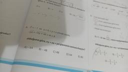 ğrudur?
göre,
A)-64
A) x
reel kasms ,
-b farkı kaçtır?
B)-x
B) - 48
Cy
4. i²=-1 ve x<0<y<z olmak üzere,
√yz + √xy + xz = 4i +8
olduğuna göre, xy +xz+yz işleminin sonucu kaçtır?
Bo
C) 48
D) 64 E) 80
Z=1-21 ise
sayısı aşağıdakilerd
olduğuna göre, xy+xz+yz işleminin
J-3
-Tin
D)-3/3-1/201
55
5