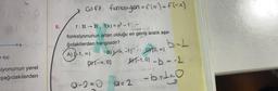 pH=0
= f(x)
siyonunun yerel
şağıdakilerden
6.
Citft fonksiyon = f(x) = f(-x)
f: R-R, f(x)=x²-1₁-
fonksiyonunun artan olduğu en geniş aralık aşa-
ğıdakilerden hangisidir?
A) -1,00)
DY-00, 01
-na na-2=0
B)-11
TO,00)
ET-1,01---L
-b+1=0
b-L
a=2