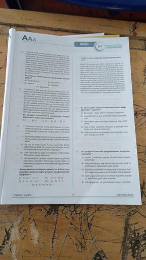 33
34.
AAA
Yüzlerce, belki binlerce senelik zeytin ağaçlannin an
sinda uzanan, yani böğürtienterte örülü yolda ağır ağ
yürüyordum. Arkamdan yükselen güneş, gölgemi araba
izlerinin krvnimlan üzerine serp uzaklara kadar götürüyor
deniz tarafından yüzüme doğr