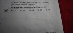 9.
0,1 molar 3 litre KNO3 çözeltisi ile 0,8 molar 4 litre KNO,
çözeltisi aynı sıcaklıkta karıştırılıyor.
Buna göre, yeni çözeltinin derişimi kaç molardır?
A) 0,2
B) 0,3
C) 0,4
D) 0,5
E) 0,7
Ca²+ iyonu bu-