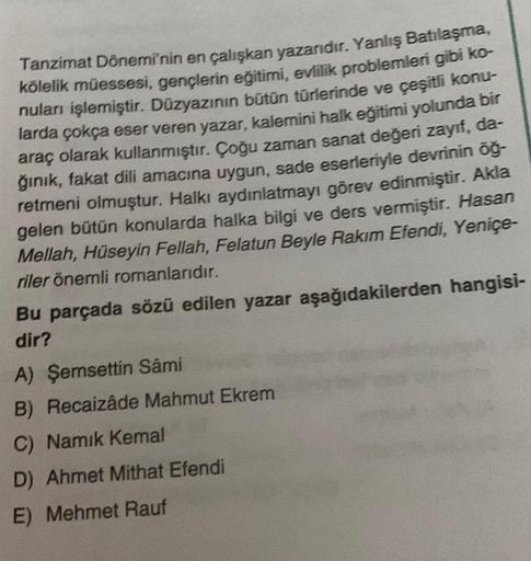 Tanzimat Dönemi'nin en çalışkan yazarıdır. Yanlış Batılaşma,
kölelik müessesi, gençlerin eğitimi, evlilik problemleri gibi ko-
nuları işlemiştir. Düzyazının bütün türlerinde ve çeşitli konu-
larda çokça eser veren yazar, kalemini halk eğitimi yolunda bir
a