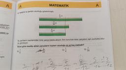 A
usturmak-
ması aynı
ndeki ra-
miştir.
A
12. Aşağıda üç şeridin uzunluğu gösterilmiştir.
A)
1|6
MATEMATİK
2
11
5
12
14
11
12
24
m
m
w/N
Bu şeritlerin bazılarından birer parça kesilip atılıyor. Son durumda kalan parçaların eşit uzunlukta oldu-
ğu görülüyor.
Buna göre kesilip atılan parçaların toplam uzunluğu en az kaç metredir?
5
C)
24
2/3-m
E
5
D)
A
7
24
mlan
8 513
12512