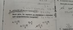 3. Ardışık 8 çift sayının toplam x tir.
A)
81456
Buna göre, bu sayıların en büyüğünün x türünden
eşiti aşağıdakilerden hangisidir?
81+86=x
x + 64
8
2468101214
D)
x + 48
8
BA
32
-8
8
X + 56
8
ÖN SIRA YAYINLAR
6. Iki basamaklı farklı be
Buna göre, bu sayıl
A) 45
B) 46
59459
10
7. Aşağıda içerisin