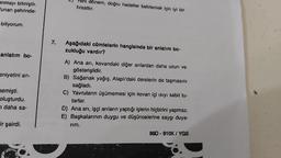 anmayı bilmiştir.
"unan şehrinde-
biliyorum.
anlatım bo-
eniyetini an-
semişti.
oluşturdu.
n daha sa-
ir şairdi.
Yeni dönem, doğru hedefler belirlemek için iyi bir
fırsattır.
7. Aşağıdaki cümlelerin hangisinde bir anlatım bo-
zukluğu vardır?
A) Ana arı, kovandaki diğer arılardan daha uzun ve
gösterişlidir.
B) Sağanak yağış, Alaplı'daki derelerin de taşmasını
sağladı.
C) Yavruların üşümemesi için kovan içi ısıyı sabit tu-
tarlar.
D) Ana arı, işçi arıların yaptığı işlerin hiçbirini yapmaz.
E) Başkalarının duygu ve düşüncelerine saygı duya-
rim.
89D-910K/YGS