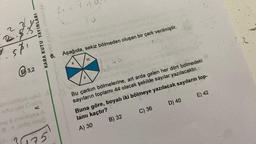 1.571
KARA KUTU YAYINLARI
3,2
SPAINDAY UTUNASA
so uadičob ivea
stigiyea Sinsin
Na) 6 mueryES A
8. A nog snug
1175
6.
449
Aşağıda, sekiz bölmeden oluşan bir çark verilmiştir.
8
10
Bu çarkın bölmelerine, art arda gelen her dört bölmedeki
sayıların toplamı 44 olacak şekilde sayılar yazılacaktır.
Buna göre, boyalı iki bölmeye yazılacak sayıların top-
lamı kaçtır?
A) 30
B) 32
C) 36
V
D) 40
E) 42