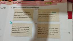 TEST 1
denir. Eylem
vardır, isim
-er-
TEST 1
TÜRKÇE
ETI
Seni bulmaktan önce aramak isterim.
Seni sevmekten önce anlamak isterim.
Seni bir yaşam boyu bitirmek değil de,
Sana hep, hep yeniden başlamak isterim.
Ne kadar değişmişsin ben görmeyeli,
Ellerin güzelliğini kaybetmiş nasırdan,
Hüzün rengi almış saçlarının her teli,
Gözlerine gölgeler düşmüş kahırdan.
İsim
5. Aşağıdaki dizelerin hangisinde isim - fiil kullanılmamıştır?
A)
B)
III
- Fiiller
D)
8. sınıf
REFERANS
Boyun mu bükmezdim sitem etmene,
Bilseydim sükûtun kâr olduğunu.
Sebep mi olurdum dargın gitmene,
Bilseydim küsünce sır olduğunu.
Hep bu ayak sesleri, hep bu ayak sesleri,
Dolaşıyor dışarıda, gün batışından beri,
Bu sesler dokunuyor en ağrıyan yerime,
Bir eski çiban gibi işliyor içerime.
ni