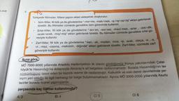 il oluş-
6.
A) 3
Türkçede fiilimsiler, fiillere yapım ekleri ekleyerek oluşturulur.
İsim-fiiller, fiil kök ya da gövdelerine “-ma/-me, -mak/-mek, -ış /-iş/-uş/-üş” ekleri getirilerek
türetilir. Bu fiilimsiler cümlede genellikle isim görevinde kullanılır.
.
Sifat-fiiller, fiil kök ya da gövdelerine "-an/-en, -asi/-esi, -maz/-mez, -ar/er, -dık/-dik,
-acak/-ecek, -mış/-miş" ekleri getirilerek türetilir. Bu fiilimsiler cümlede genellikle sifat gö-
reviyle kullanılır.
Zarf-fiiller, fiil kök ya da gövdelerine "-ken, -alı, -madan, -ince, -ip, -arak, -dıkça, -e...-e,
-ır...-maz, -casına, -meksizin, -dığında" ekleri getirilerek türetilir. Zarf-fiiller, cümlede zarf
göreviyle kullanılır.
Buna göre
MÖ 7000-6000 yıllarında Anadolu medeniyetinin ilk izlerini gördüğümüz Konya yakınlarındaki Çatal-
höyük'te Hasandağı'na dolayısıyla Aksaray'a ait belgelere rastlanmaktadır. Burada Hasandağı'nın lav
püskürttüğünü tasvir eden bir kazıntı resme de rastlanmıştır. Kalkolitik ve eski demir devirlerinde yer-
leşim yeri olduğu ile ilgili herhangi bir belge bulunmamaktadır. Ayrıca MÖ 3000-2000 yıllarında Asurlu
tacirler burada ticaret yapmışlardır.
parçasında kaç fiilimsi kullanılmıştu?
B) 4
C) 5
D) 6