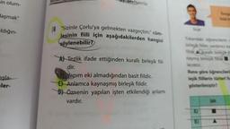 in olum-
Jaşmak"
aldığın-
işla-
ler-
Meltem'in
18 "Sizinle Çorlu'ya gelmekten vazgeçtim." cüm-
lesinin fiili için aşağıdakilerden hangisi
söylenebilir?
A Tezlik ifade ettiğinden kurallı birleşik fiil-
dir.
Yapım eki almadığından basit fiildir.
E) Anlamca kaynaşmış birleşik fiildir.
B) Öznenin yapılan işten etkilendiği anlamı
vardır.
Yukandaki öğrencilerin
birleşik fiiller, yardıma ey
fiilse kuralli birleşik fi
naşmış birleşik fiilse
lecektir.
Buna göre öğrencileri
leşik fiillerin türleri ha
gösterilmiştir?
A)
B)
Jale