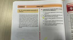 DENEME-8
TÜRKÇE TESTİ
38.-39. soruları aşağıdaki parçaya göre ce-
vaplayınız.
Tarih disiplininin bütün bilimlerin tek kaynağı olduğu-
na inanan yazarın eserlerinin belgesel bir yanı vardır.
O, bir sanat
bir doğruyu,
gerçeği iletme-
sinden yanadır. Bu nedenle seçtiği tiplerin çoğu, bir
doğrunun ispatı için seçilmiş figürler gibidir. Eserle-
rinde toplumsal, tarihsel olaylar özellikle diyaloglara
yerleştirilerek tartışılır. Bu bölümlerde didaktiklik iyi-
ce gün yüzüne çıkar. Çünkü ona göre sanat insanla-
ra hoş vakit geçirtmek için yapılmaz. Bir meselesi ol-
malı, tümüyle gerçeğe yaslanmalı, tarihsel ve sosyo-
sbrolojik gerçeklerle birlikte iç ve dış olaylarla bağlantılı
olmalıdır.
Compt
RI TEKNIK YAYINLARI
39. Aşağıdakilerden hangisi sözü edilen sanatçının
sanat görüşleriyle bağdaşmaz?
A) Topluma fayda sağlamayan bir sanat ürünü dü-
şünülemez.
B) Yazar, gerçekleri bir süzgeçten geçirmeli, yorum-
lamalı ve kendine göre sunmalıdır.
40.
D
C) Gerçek bir yapıt, yaşananları olduğu gibi yansıt-
malıdır.
abo
D) Edebiyat yapıtları, çağının sorunlarına ışık tutma-
lı, çözüm yolları önermelidir.
E) Sanat ve edebiyat, insanları eğlendirme ve boş
zaman geçirme uğraşı değildir.
DENEME
9
1.
(1) insa
(11) Doğ
olup da
leştiğin
kü yak
ev hav
int
ASTE
besle
2 kedi H
mat Cilles
Çin E
bir a
veril
Kec
kile
yo lon
A)
B)
C)