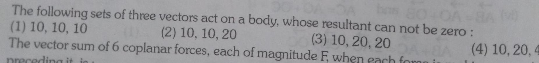 bas 80 0A 8A M The following sets of three vectors act on a
