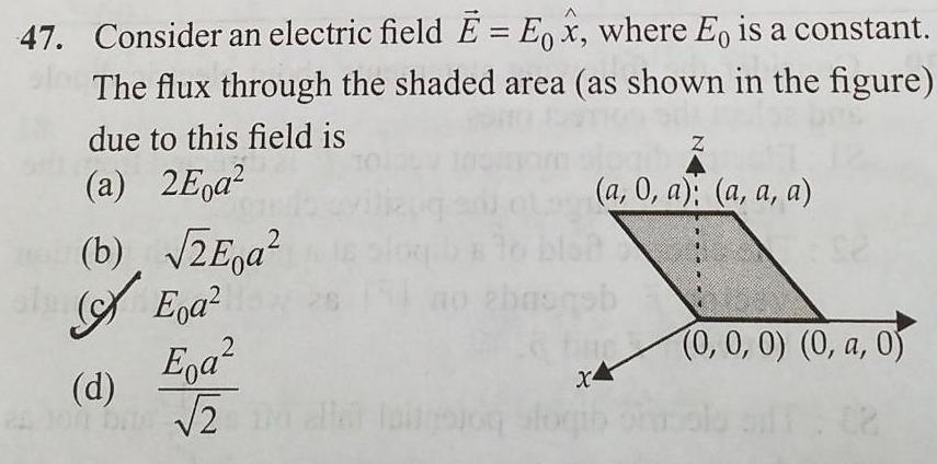 47 Consider an electric field E Eox where Eo is a constant