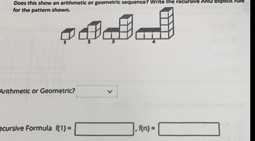 Does this show an arithmetic or geometric sequence Write the recursive for the pattern shown PODL Arithmetic or Geometric ecursive Formula f 1 f n