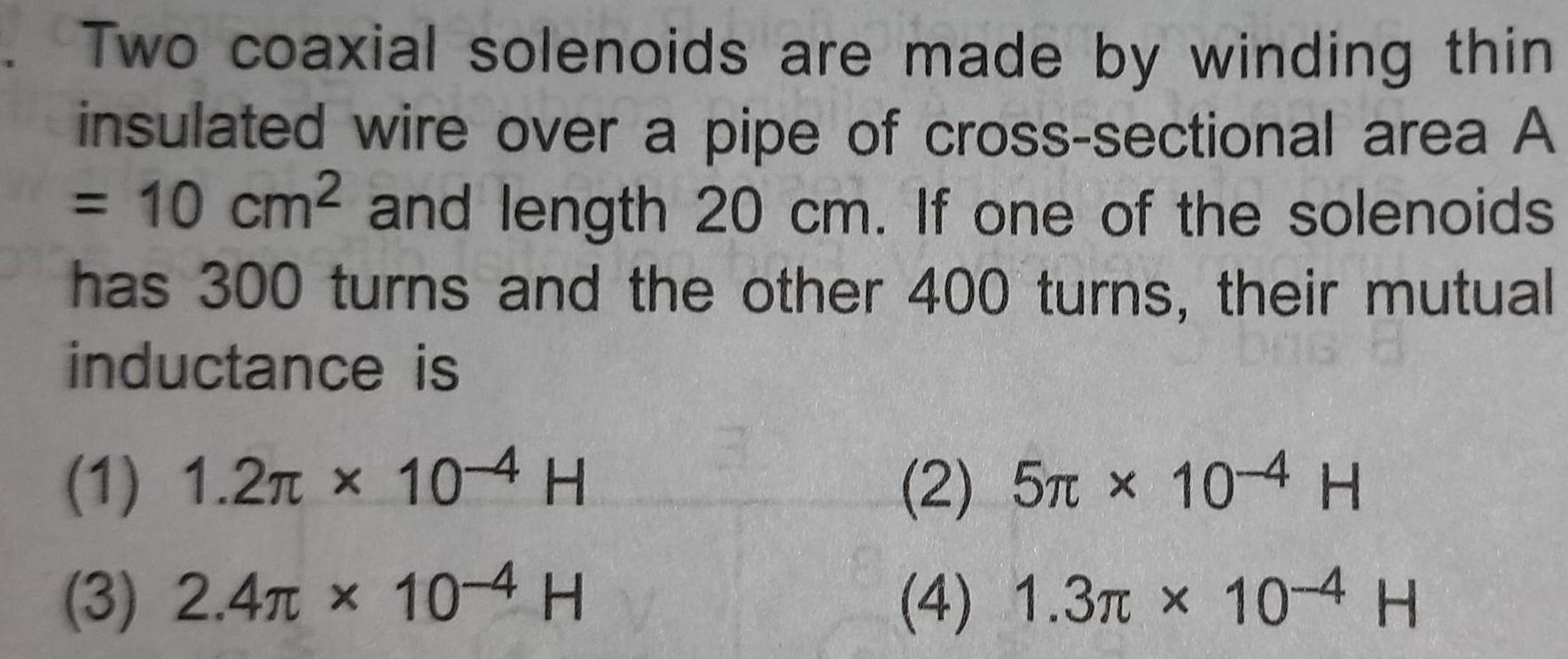 [ANSWERED] Two coaxial solenoids are made by winding thin insul