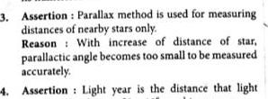 3 Assertion Parallax method is used for measuring distances