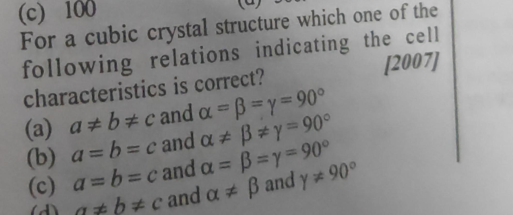 [ANSWERED] c 100 For a cubic crystal structure which one of the - Kunduz