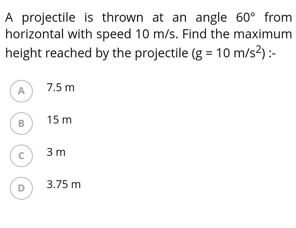 A projectile is thrown at an angle 60 from horizontal with