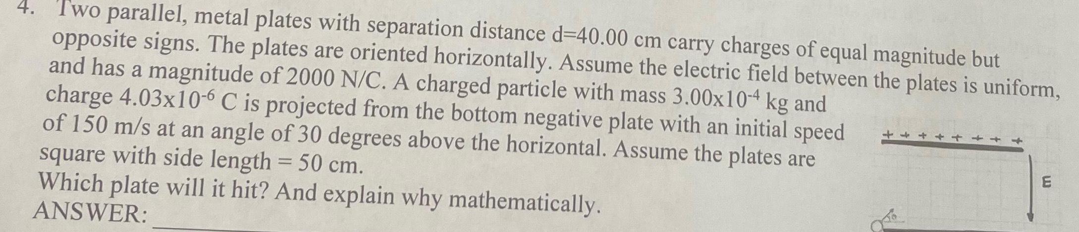4 Two parallel metal plates with separation distance d 40 00