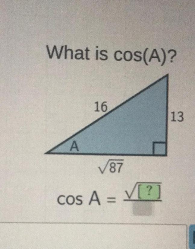 What is cos A A 16 87 cos A 13