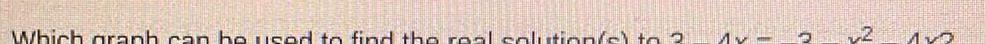 Which aranh can be used to find the real solution sy to 2 v 2 2 122