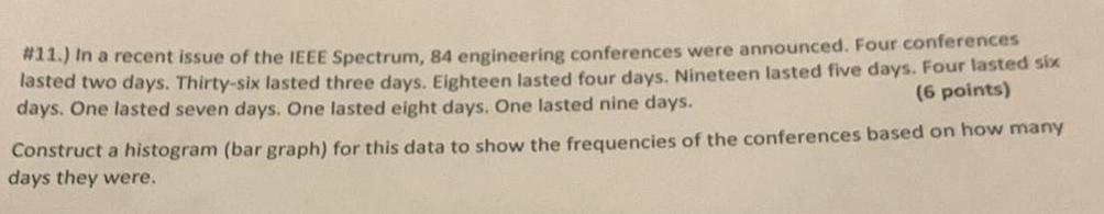 [ANSWERED] 11 In a recent issue of the IEEE Spectrum 84 engineering ...