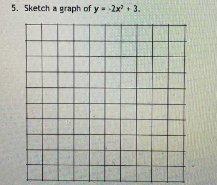 5 Sketch a graph of y 2x 3