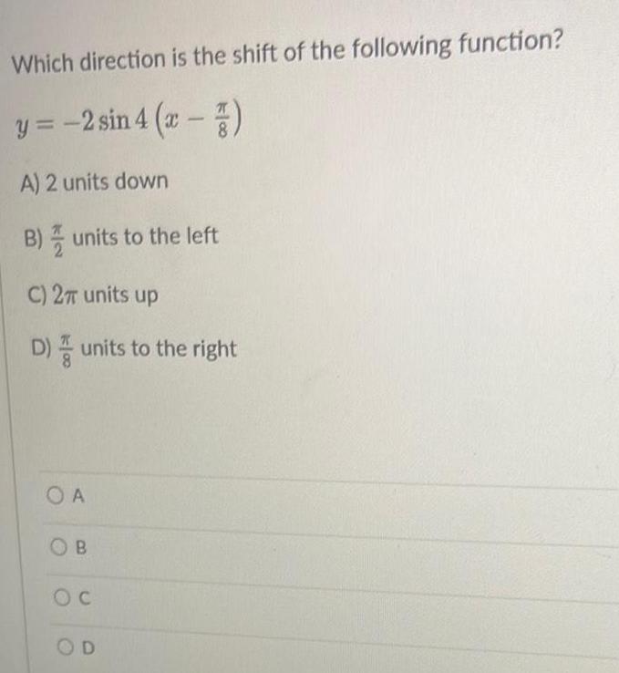 Which direction is the shift of the following function y 2