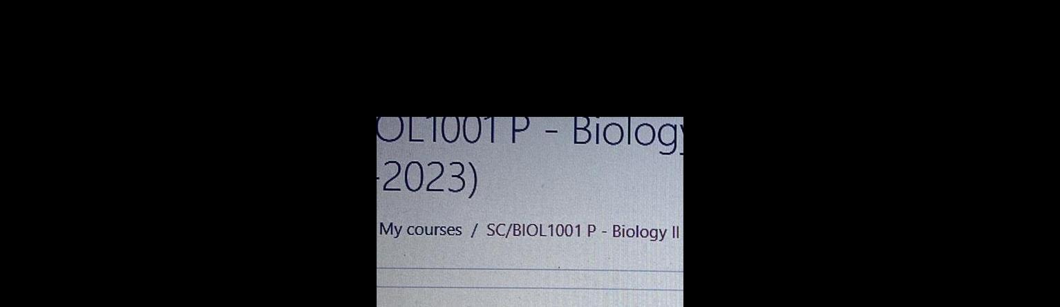 OLTOOTP Biology 2023 My courses SC BIOL1001 P Biology II