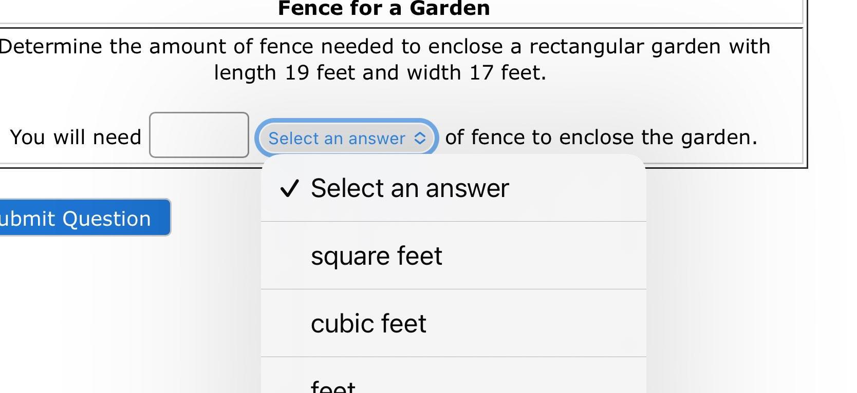 [ANSWERED] Fence for a Garden Determine the amount of fence needed to ...