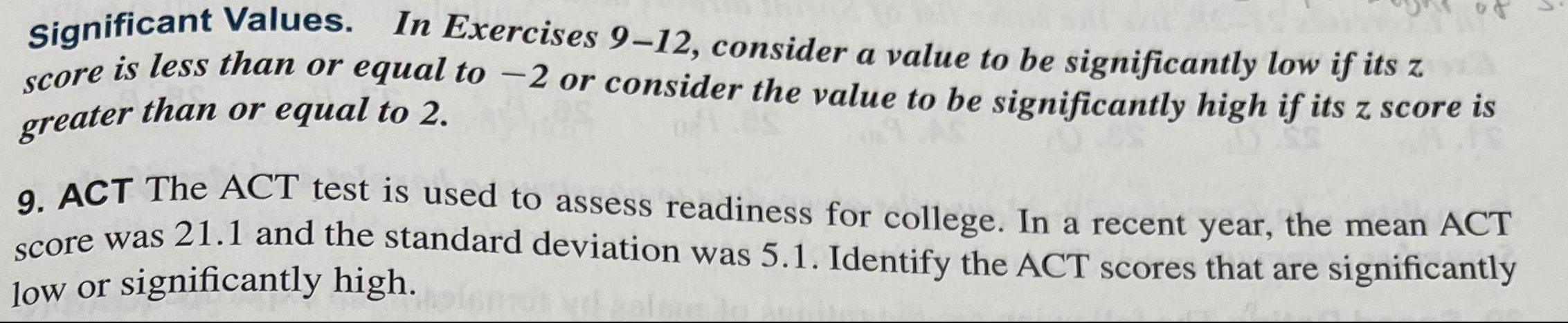 [ANSWERED] Significant Values In Exercises 9 12 consider a value to be ...