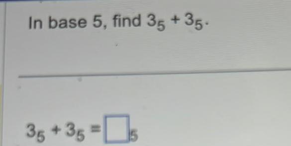 answered-in-base-5-find-35-35-35-35-calculus