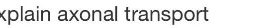 xplain axonal transport